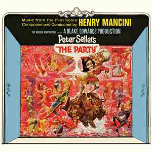 Henry Mancini, Henry Mancini And His Orchestra - The Party (Music From The Film Score)