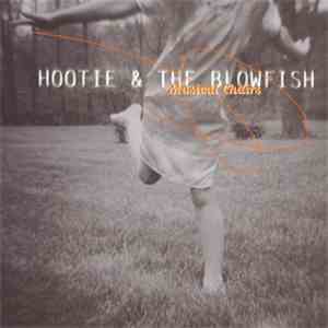 Hootie & The Blowfish - Musical Chairs
