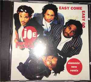 Joe Public - Easy Come, Easy Go