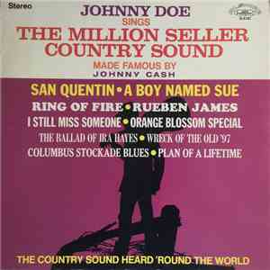Johnny Doe - Sings The Million Seller Country Sound Made Famous By Johnny C ...