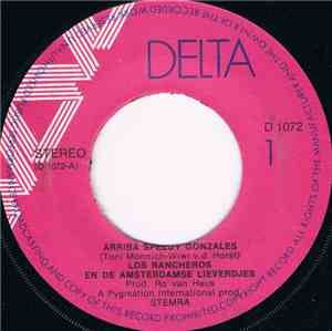 Los Rancheros  & De Amsterdamse Lieverdjes - Arriba Speedy Gonzales