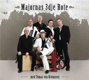 Majornas 3dje Rote - Majornas 3dje Rote Med Tomas von Brömssen