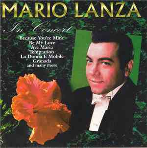 Mario Lanza - In Concert