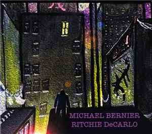 Michael Bernier & Ritchie DeCarlo - Bernier DeCarlo