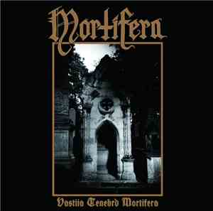 Mortifera - Vastiia Tenebrd Mortifera