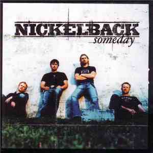 Nickelback - Someday