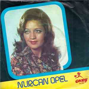 Nurcan Opel - Biraz Da Bana Gül Kader / Ah Feleksiz Feleksiz