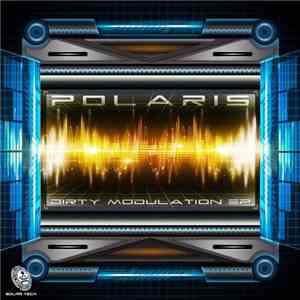 Polaris  - Dirty Modulation EP
