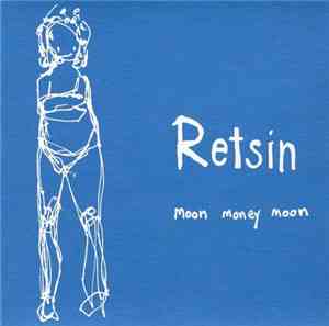 Retsin - Moon Money Moon