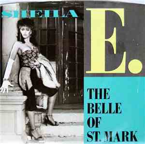 Sheila E. - The Belle Of St. Mark