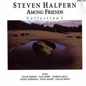 Steven Halpern - Among Friends (Collection I)