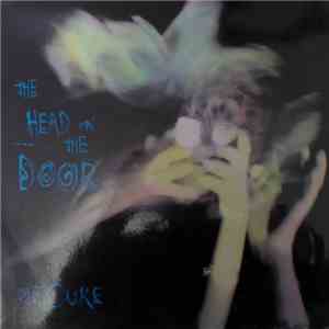 The Cure - The Head On The Door