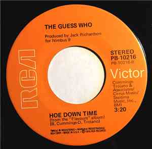 The Guess Who - Loves Me Like A Brother / Hoe Down Time