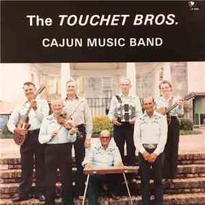 The Touchet Bros. - Cajun Music Band