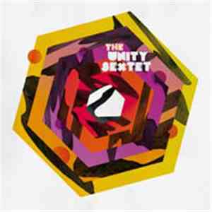 The Unity Sextet - The Unity Sextet