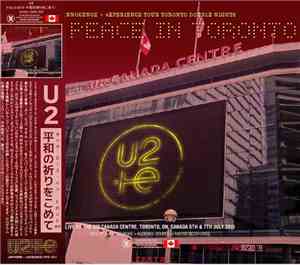 U2 - Live Peace In Toronto 2015