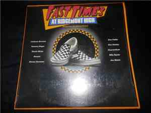 Various - Fast Times At Ridgemont High • Music From The Motion Picture