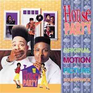 Various - House Party Original Motion Picture Soundtrack