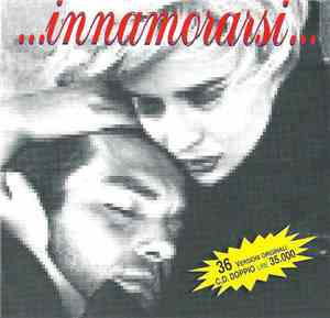 Various - ...Innamorarsi...