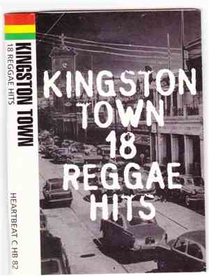 Various - Kingston Town: 18 Reggae Hits