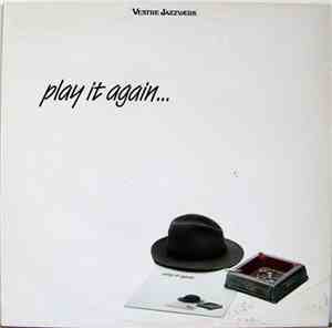 Vestre Jazzværk - Play It Again...