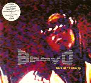 Baby D - Take Me To Heaven