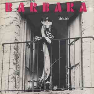 Barbara  - Seule