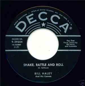 Bill Haley And His Comets - Shake, Rattle And Roll / A. B. C. Boogie