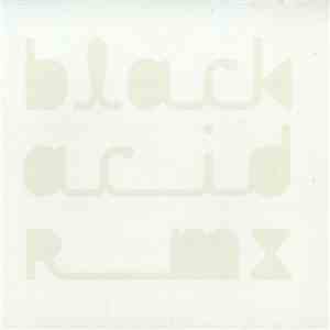 Black Asteroid - Black Acid Rmx
