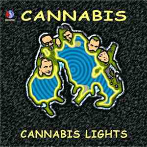 Cannabis  - Cannabis Lights