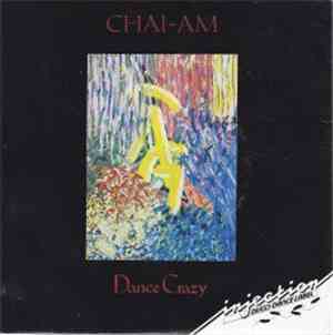 Chai-Am - Dance Crazy
