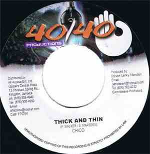 Chico  / Nicky B - Thick And Thin / The Way We Roll
