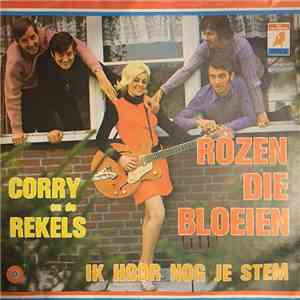 Corry En De Rekels - Rozen Die Bloeien