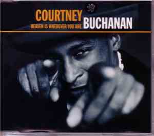 Courtney Buchanan - Heaven Is Wherever You Are