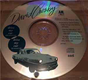 David Crosby - Drive My Car