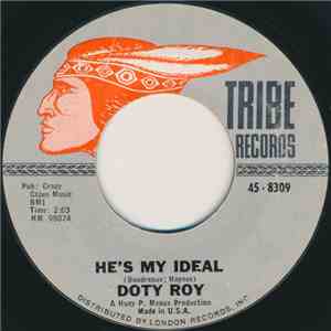 Doty Roy - He's My Ideal / I'm Not That Kind Of Girl