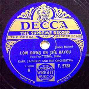 Earl Jackson And His Orchestra - Low Down On The Bayou / Futuristic Jungleism