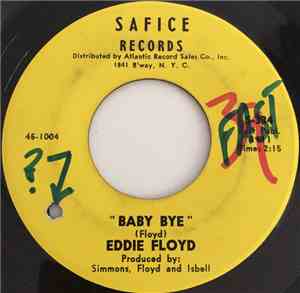 Eddie Floyd - Baby Bye