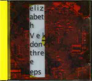 elizabeth Veldon - Three Eps