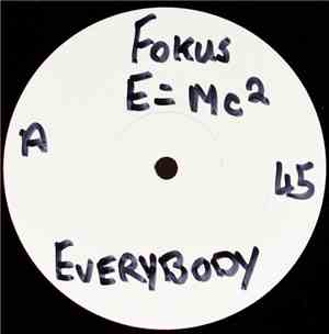 E=Mc²  - Everybody (I've Got The Crystal Ball)