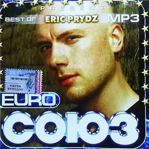 Eric Prydz - Euro Союз Present Best Of Eric Prydz MP3