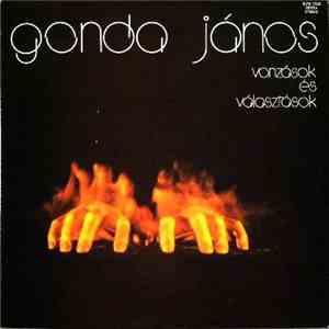 Gonda János - Vonzások És Választások