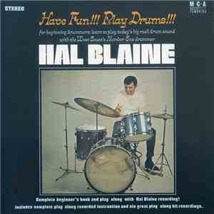 Hal Blaine - Have Fun!!! Play Drums!!!