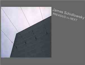 James Schidlowsky - Previous>>Next