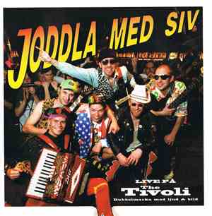 Joddla Med Siv - Live På The Tivoli