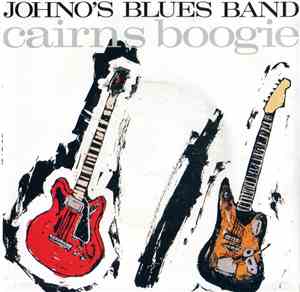 Johno's Blues Band - Cairns Boogie
