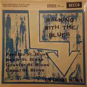 Ken Colyer's Jazzmen - Walking With The Blues