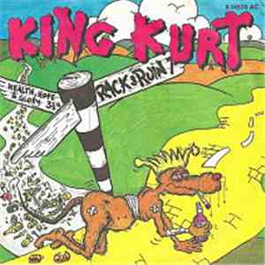 King Kurt - Road To Rack And Ruin