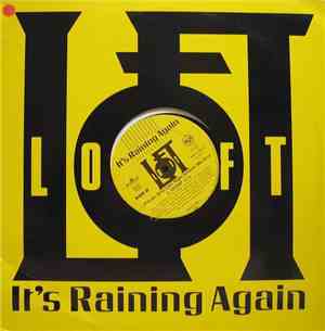 Loft - It's Raining Again