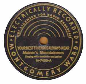 Mainer's Mountaineers - Your Best Friend Is Always Near / When The Light's Gone Out In Your Soul
